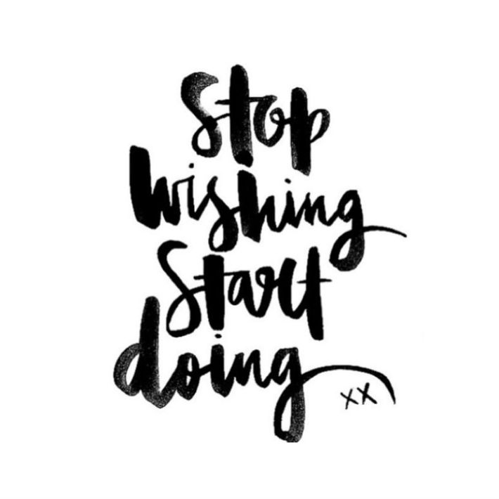Stop-wishing-start-doing_daily-quote-2